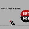 Musikfest Bremen 2008