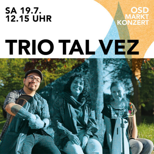 Marktkonzert: Trio Tal Vez