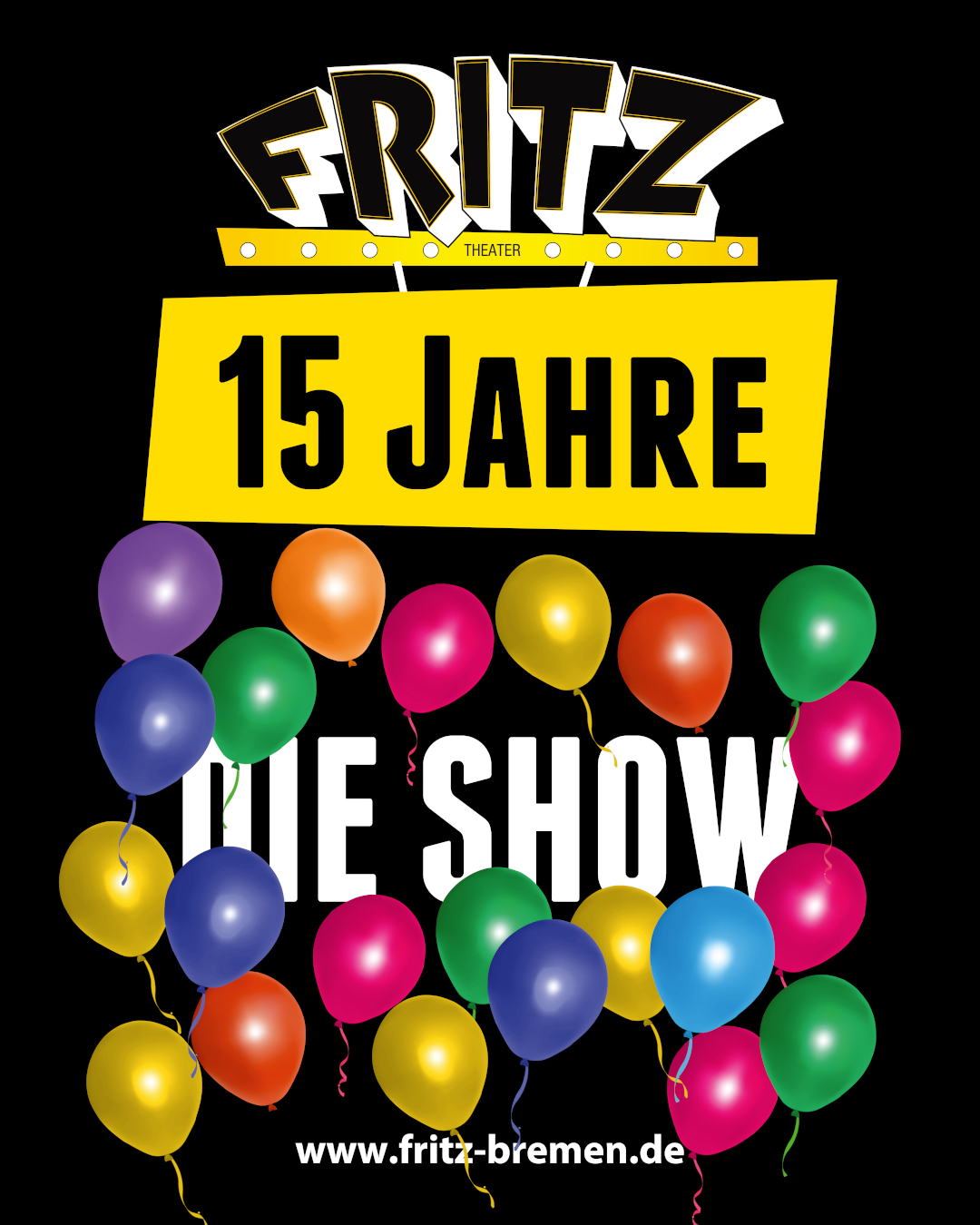 15 JAHRE FRITZ - Die Show