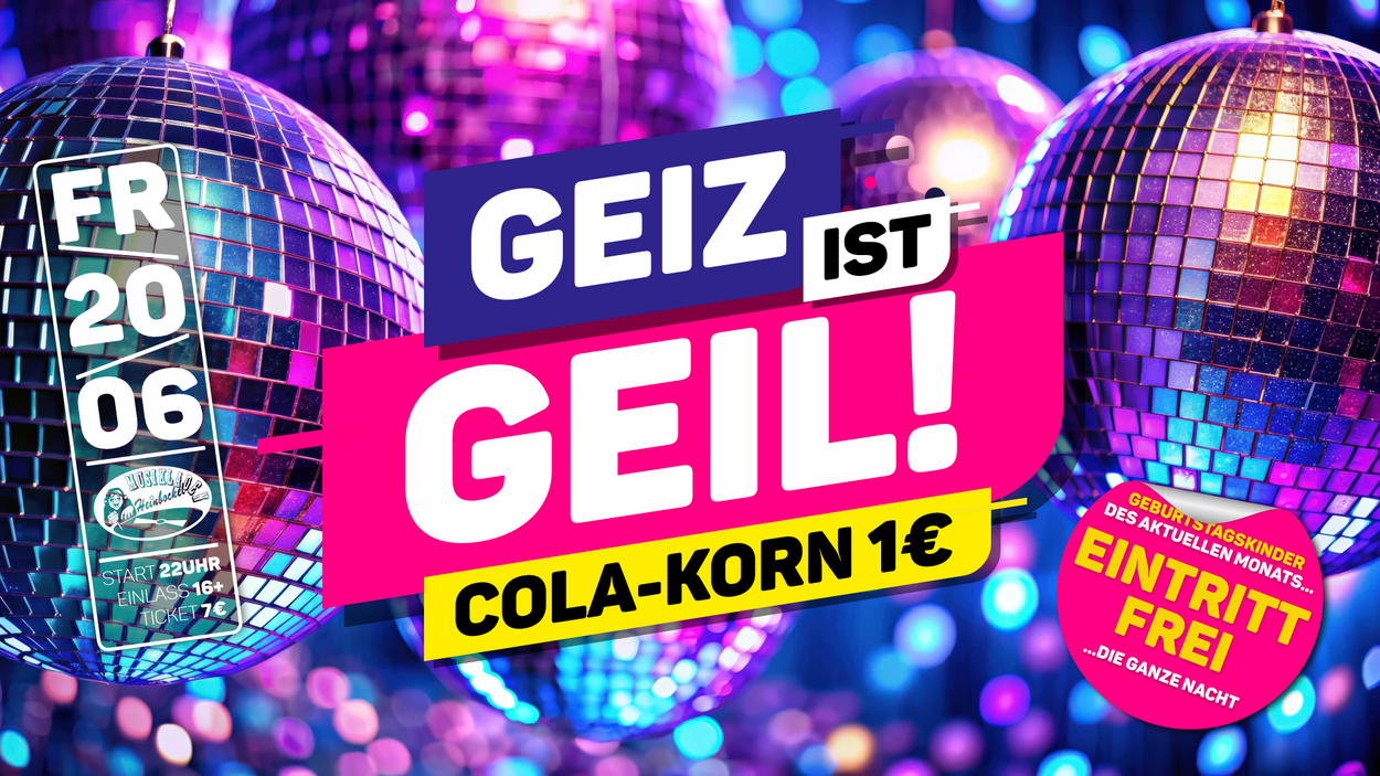 Geiz ist geil | Birthdayspecial Juni