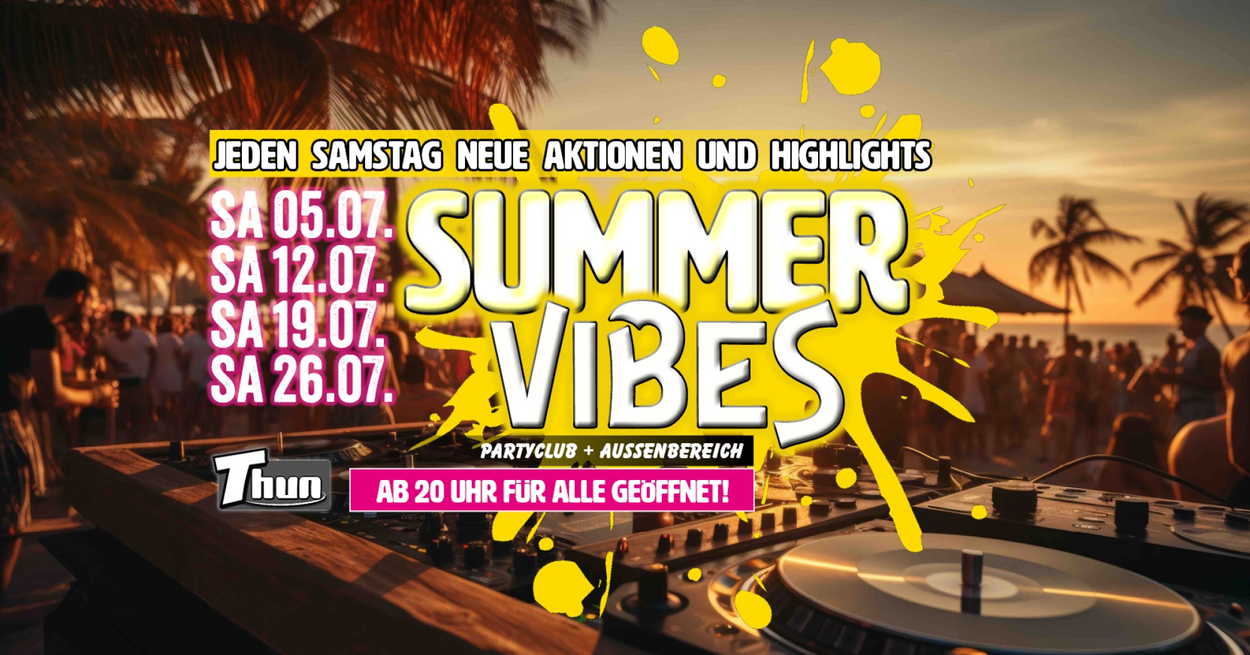 SUMMER VIBES