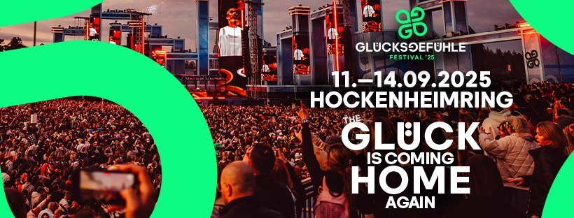 GLÜCKSGEFÜHLE Festival 2025