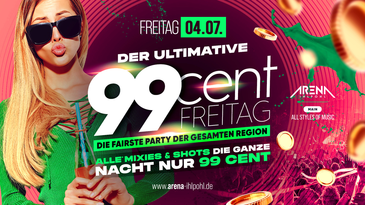 DER ultimative 99Cent FREITAG!