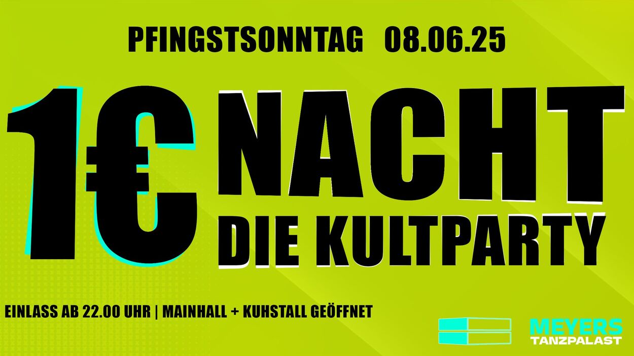 1 EURO NACHT - DIE KULTPARTY