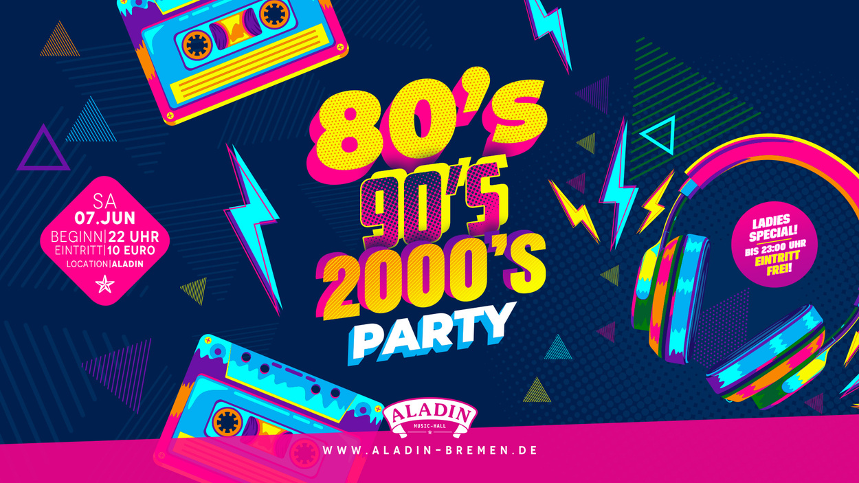 80’s - 90’s - 2000’s Party