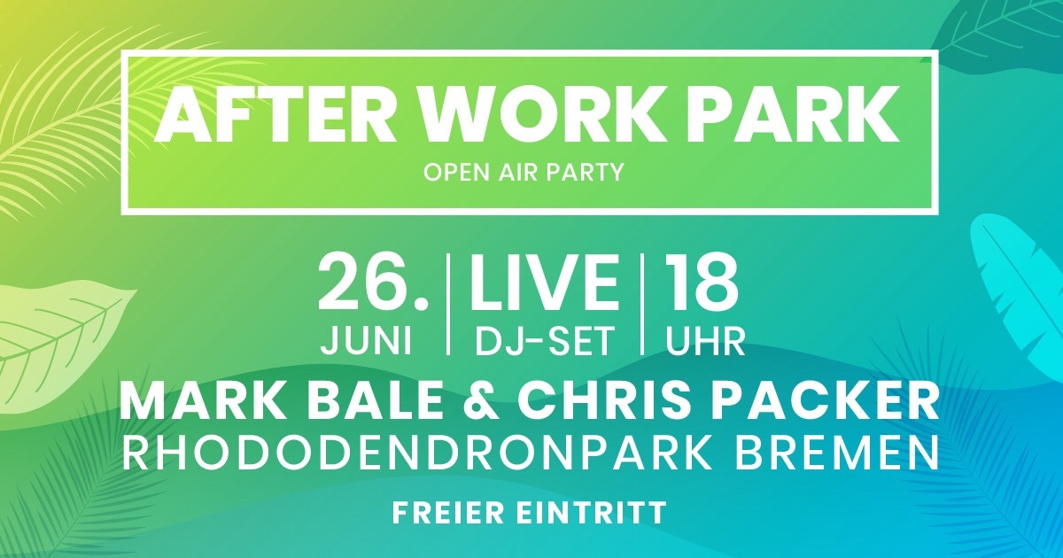 After Work Park - Open Air 