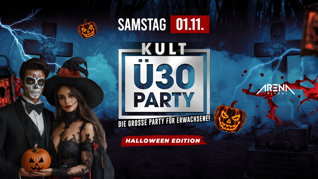 KULT Ü-30 PARTY - HALLOWEEN EDITION