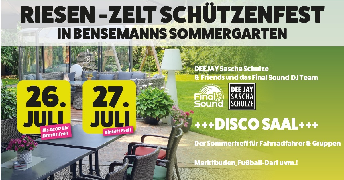 Riesen-Zelt Schützenfest in Bensemanns Sommergarten