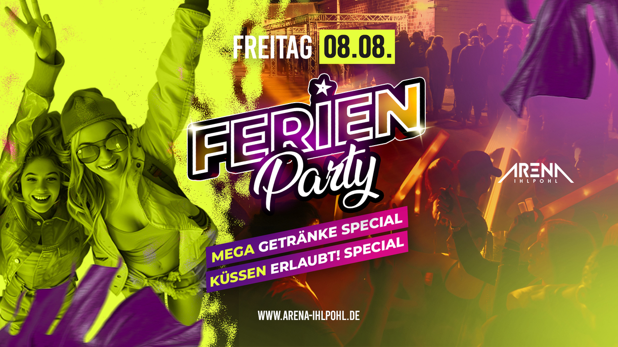 FERIEN PARTY ★★ Mega Getränke Special ★★