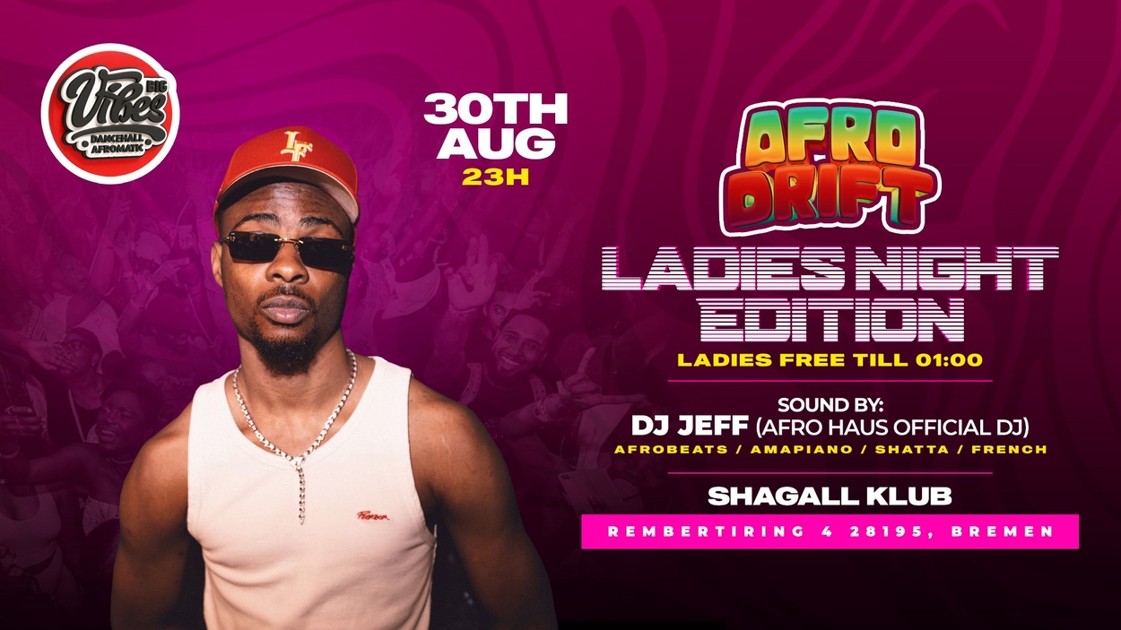 AFRO DRIFT | LADIES NIGHT 
