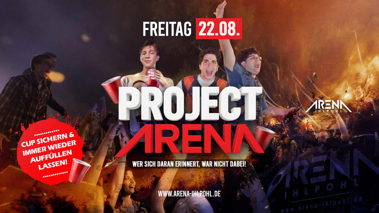 PROJECT ARENA - Gratis Drinks aus deinem CUP!