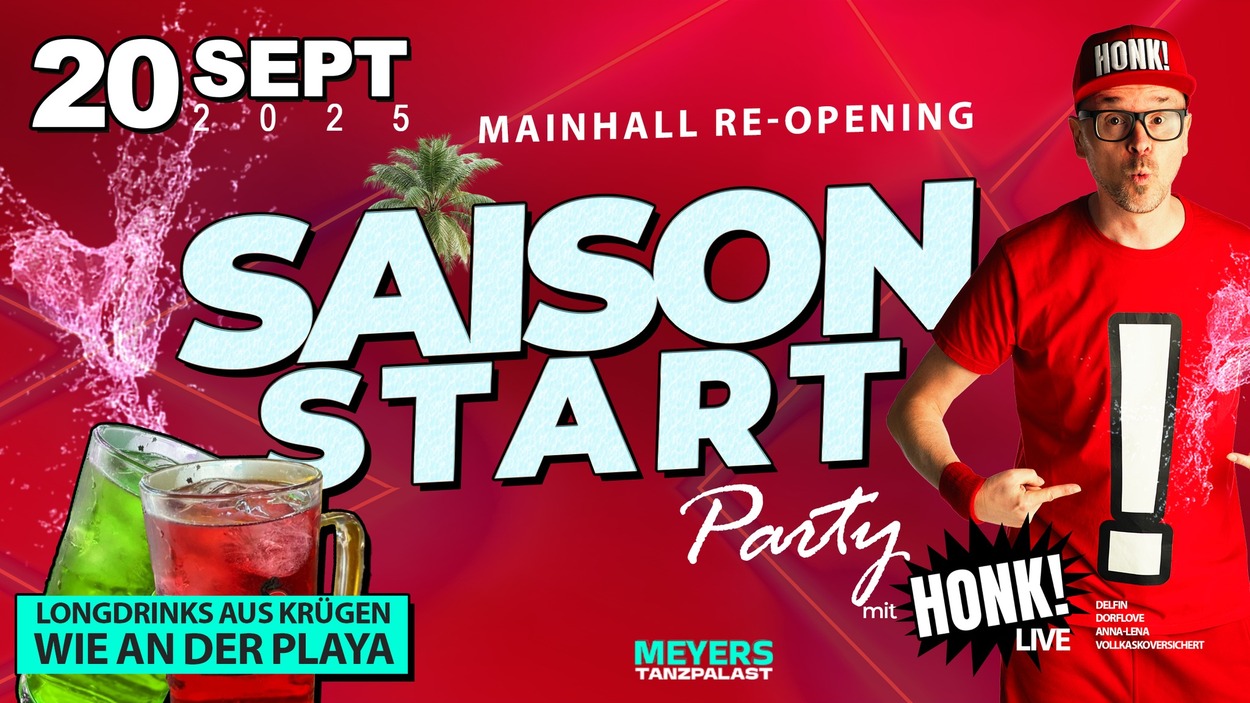 SAISONSTART + MAINHALL RE-OPENING