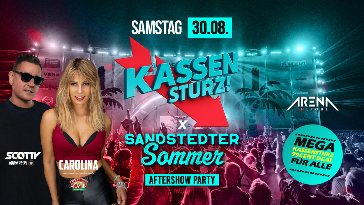 KASSENSTURZ x Sandstedter Sommer - Aftershow Party 