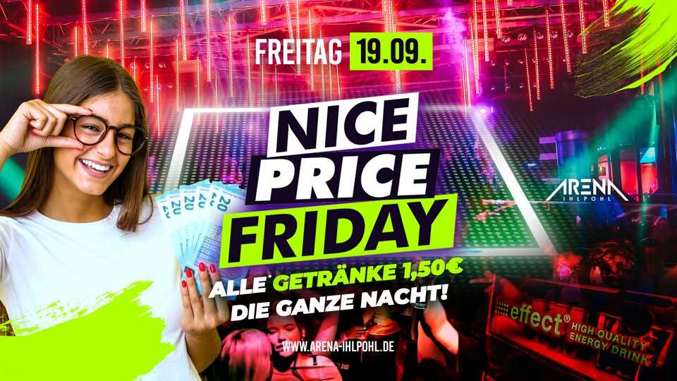 NICE PRICE Friday - MEGA Deals die GANZE NACHT!