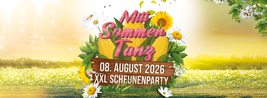 🎉 MITTSOMMERTANZ – DIE XXL-SCHEUNENPARTY! 🎉