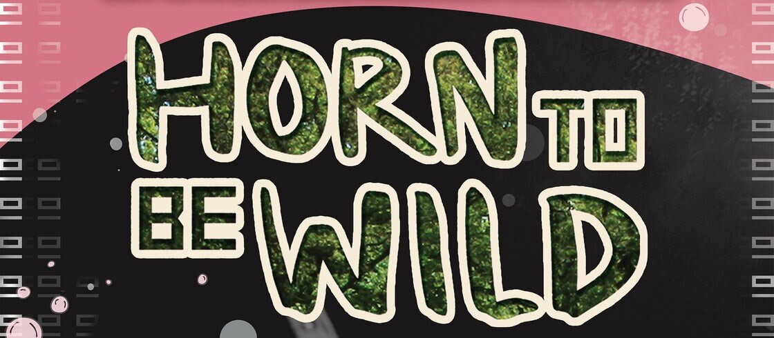 Horn to be Wild 