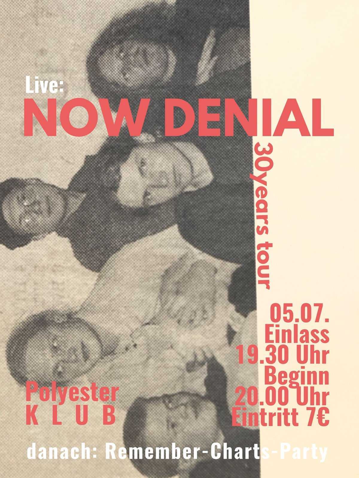Now Denial – 30 Jahre Tour