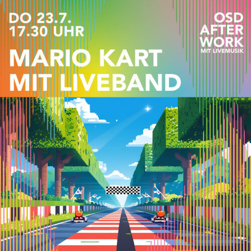 OSD After Work: Mario Kart mit Liveband