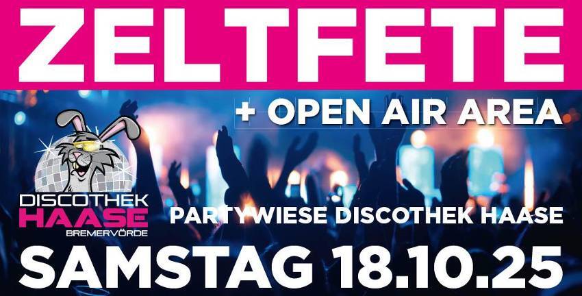 ZELTFETE - DIE LETZTE DES JAHRES