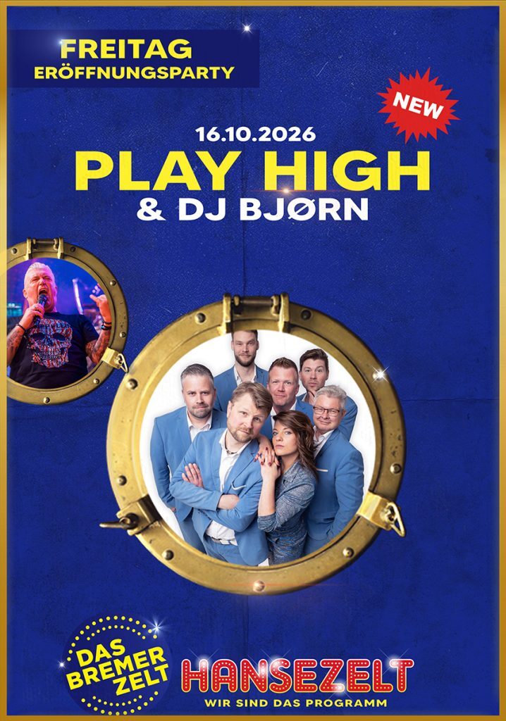 ERÖFFNUNGSPARTY MIT PLAY HIGH und DJ BJØRN