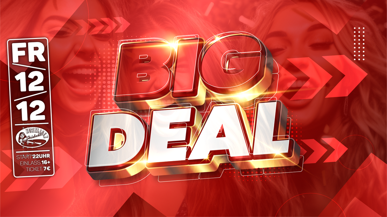 BIG DEAL | Du hast die Wahl