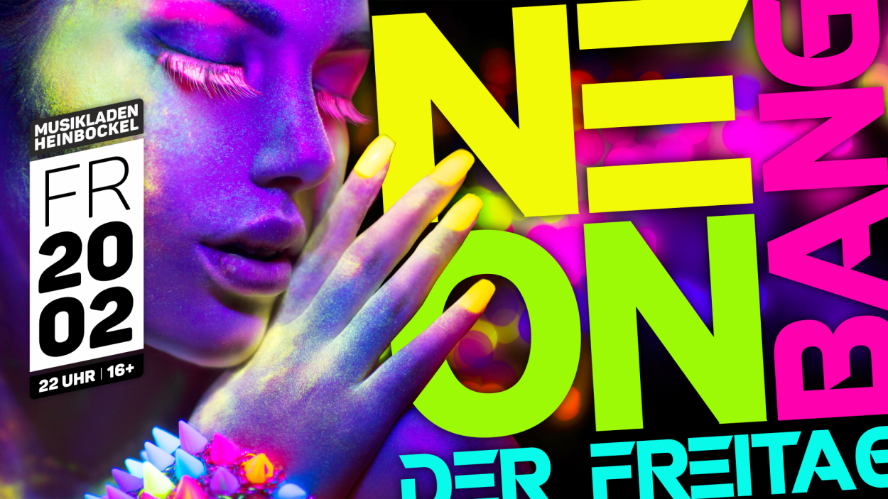 NEON BANG | Der Freitag