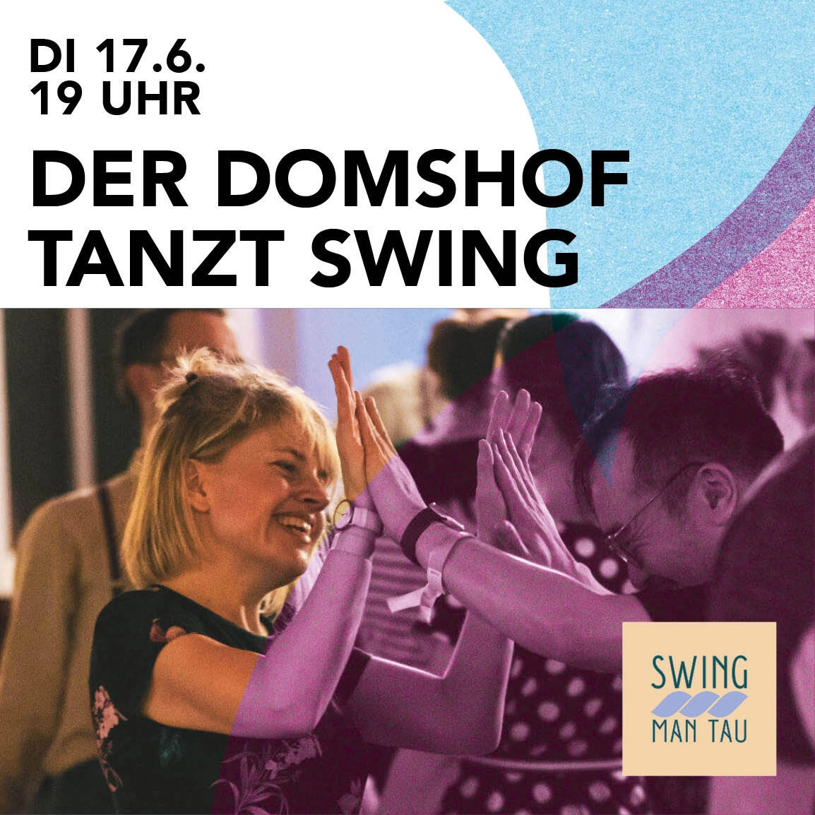 Swing tanzen mit Swing man Tau e.V.