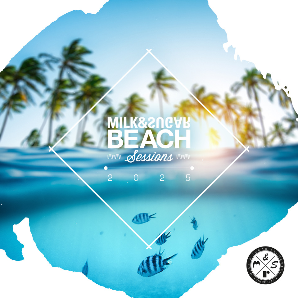 Milk & Sugar veröffentlichen neues Doppelalbum Beach Sessions 2025
