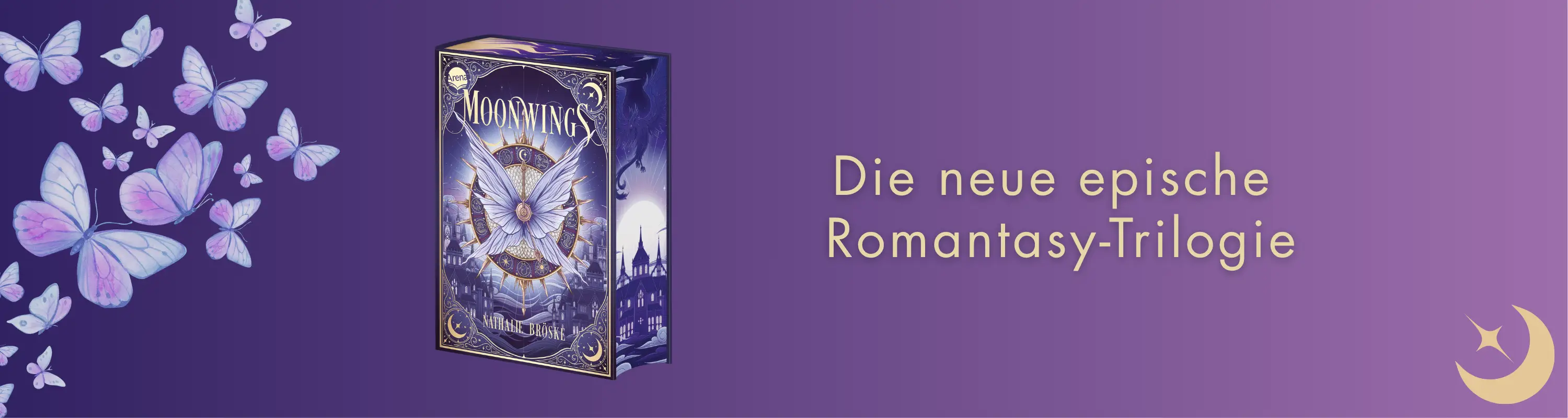 Offizielle Verlagsgrafik zu Moonwings von Nathalie Bröske mit Schmetterlingsmotiv (Arena Verlag)