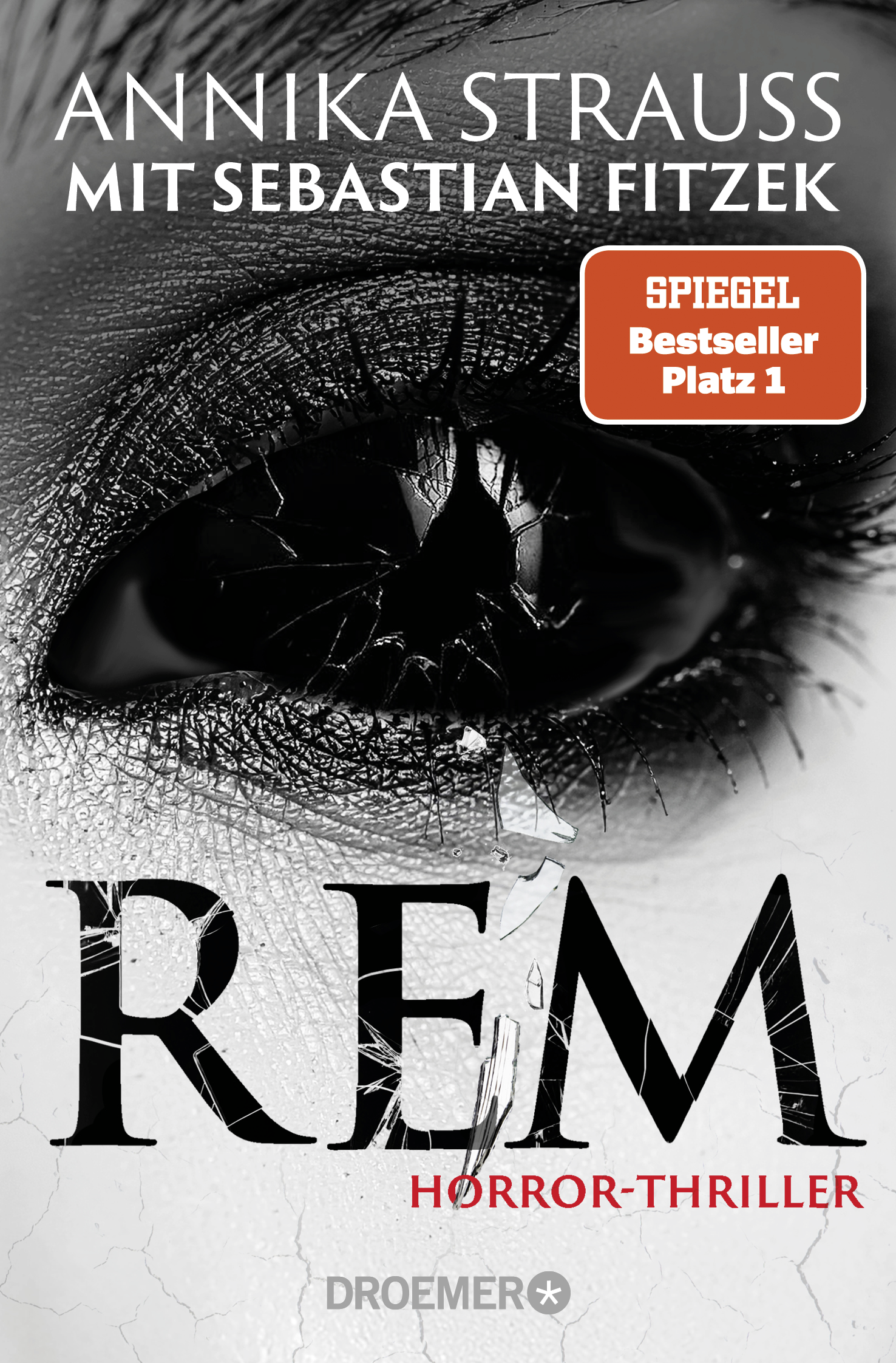 Buchcover von REM – Horror-Thriller von Annika Strauss und Sebastian Fitzek