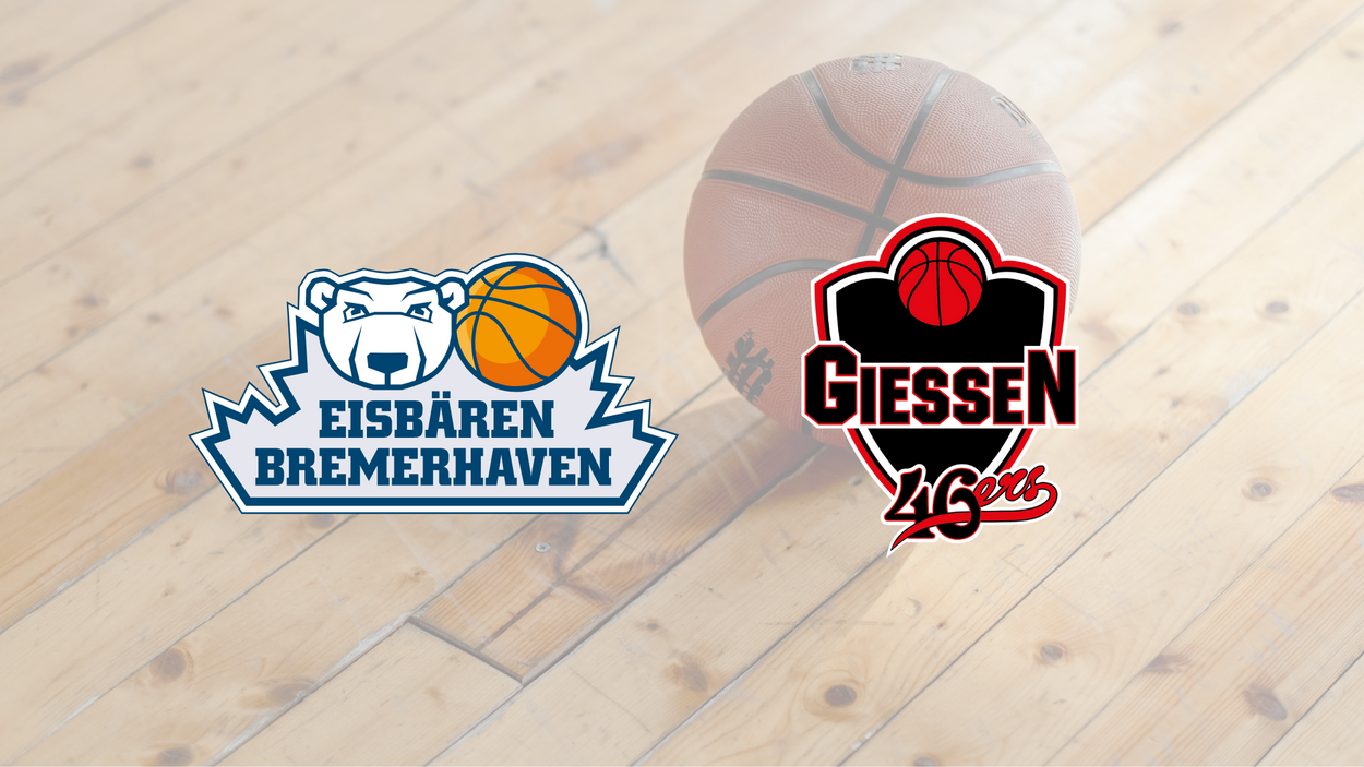 Eisbären Bremerhaven vs. GIESSEN 46ers