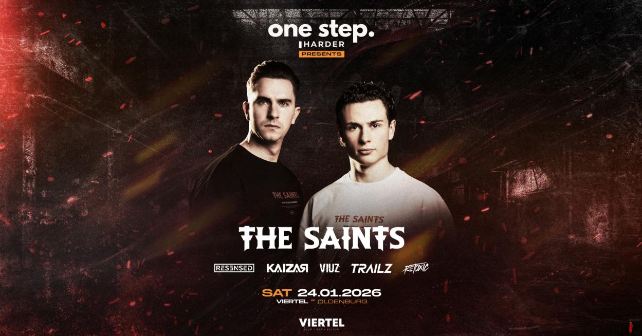 ONE STEP HARDER pres. THE SAINTS
