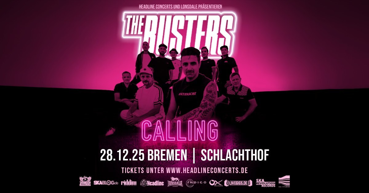 The Busters • CALLING-Tour 2025