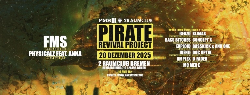 Pirate Revival Project pres. FMS