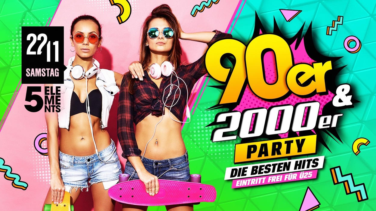 90ER & 2000ER PARTY