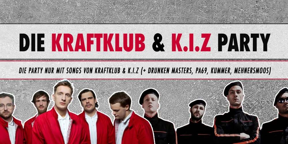 Kraftklub & K.I.Z - Party 