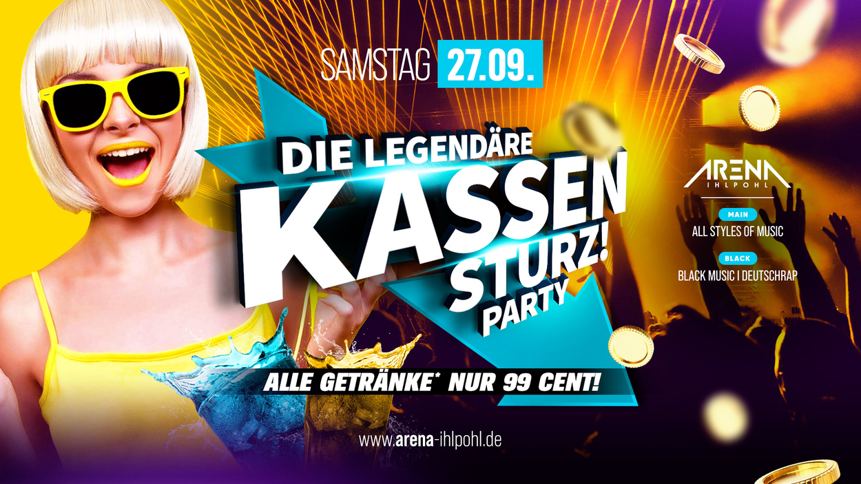 DIE legendäre KASSENSTURZ Party!