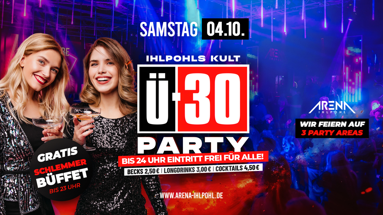 IHLPOHLS KULT Ü-30 PARTY - Gratis SCHLEMMER BÜFFET für alle!