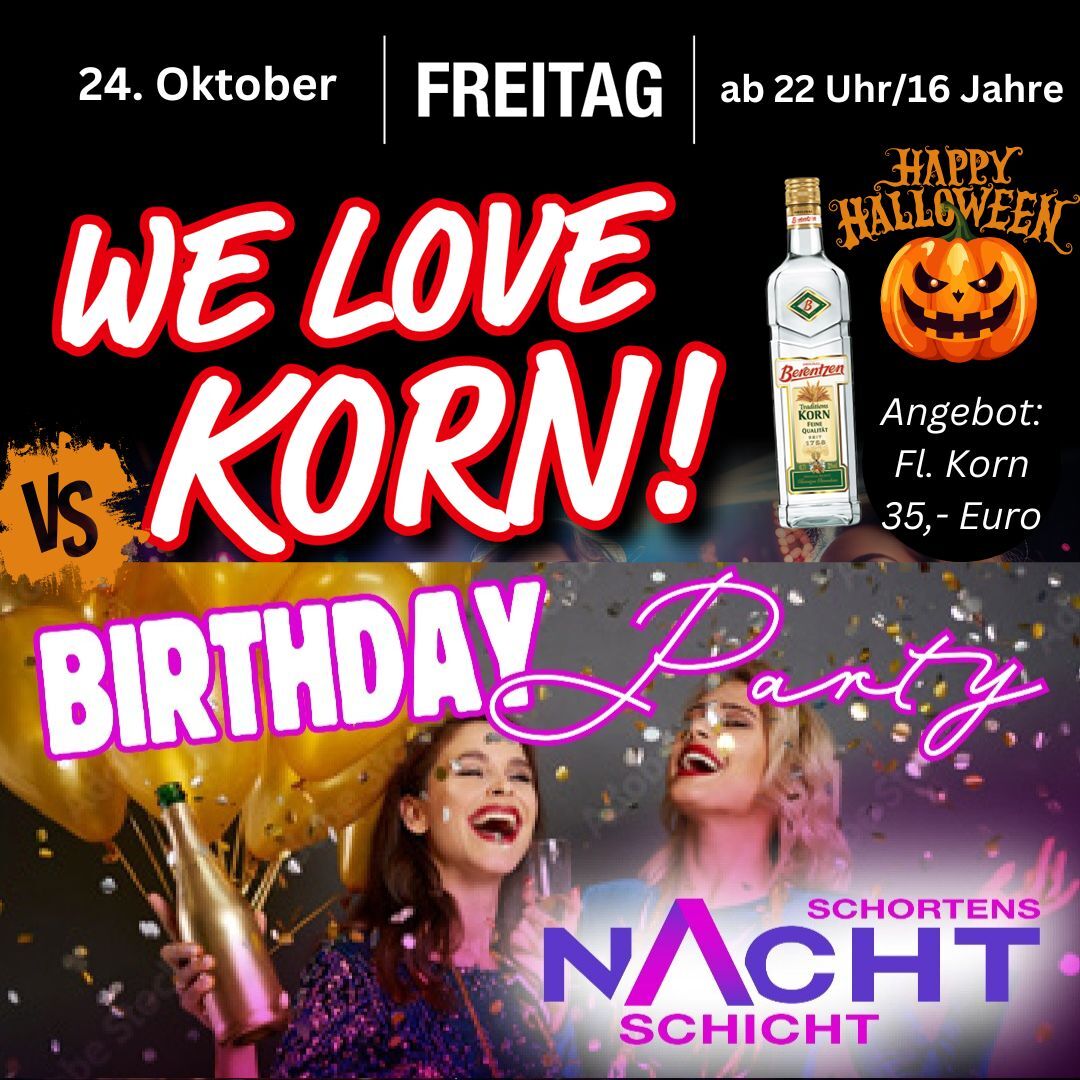 WE LOVE KORN / BIRTHDAY PARTY