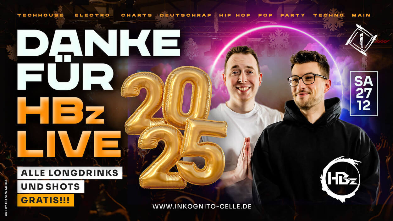 DANKE FÜR 2025 - HBz LIVE! ALLE LONGDRINKS & SHOTS GRATIS