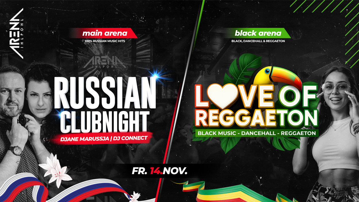 RUSSIAN CLUBNIGHT x LOVE OF REGGAETON