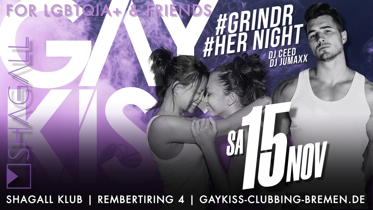 GAYKISS CLUBBING – GRIND & HER EDITION