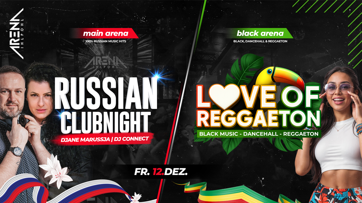 RUSSIAN CLUBNIGHT x LOVE OF REGGAETON