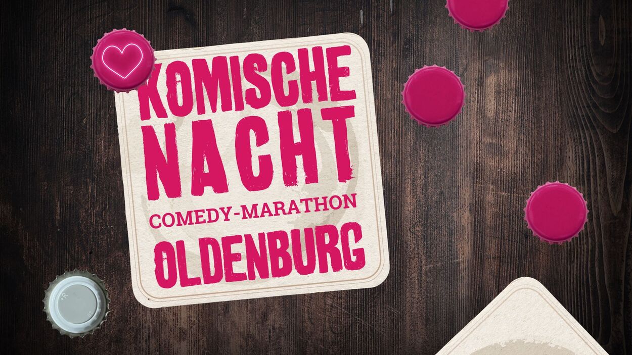31. Komische Nacht Oldenburg
