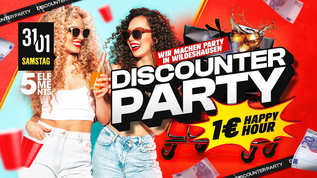 DISCOUNTER PARTY - WIR MACHEN PARTY IN WILDESHAUSEN