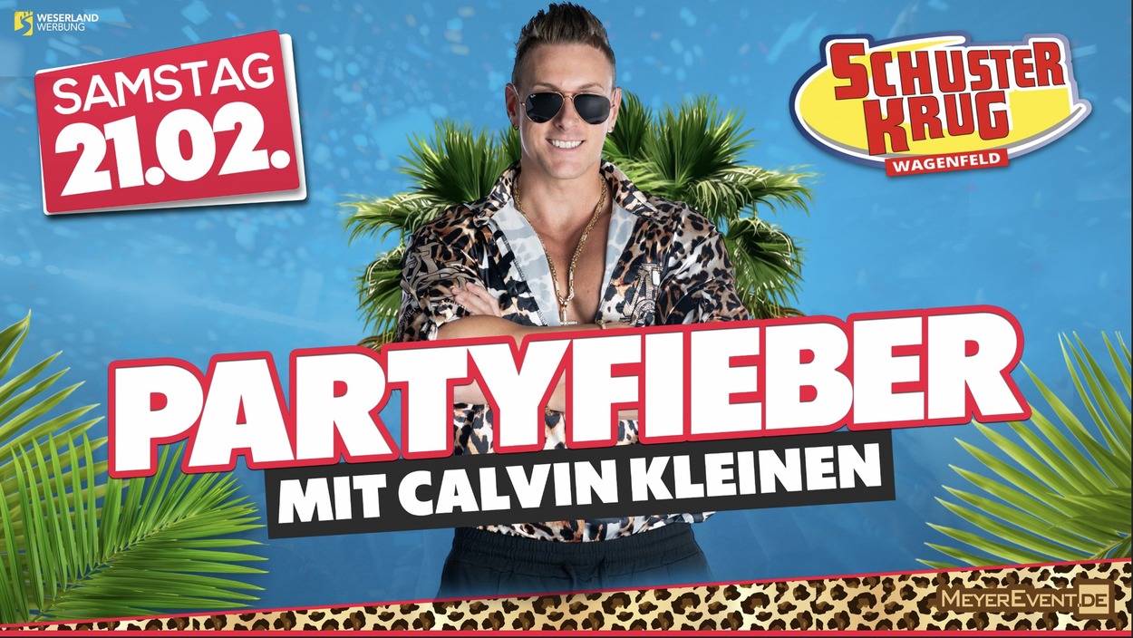 Partyfieber mit CALVIN KLEINEN