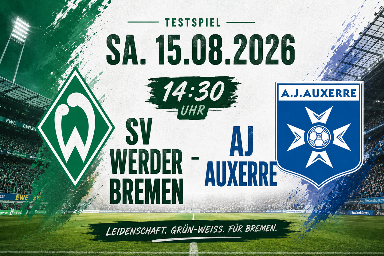 Tag der Fans / SV Werder Bremen - AJ Auxerre