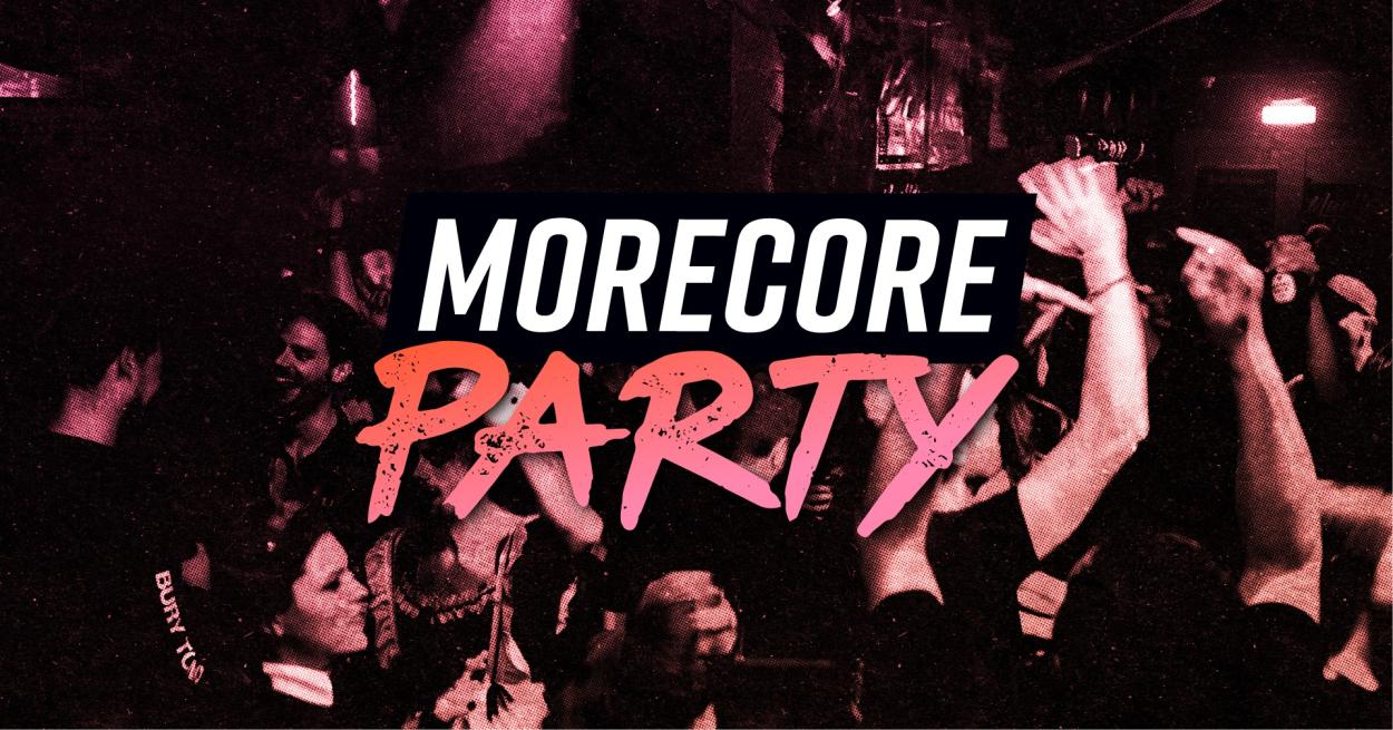 MoreCore Party - auf 2 Floors