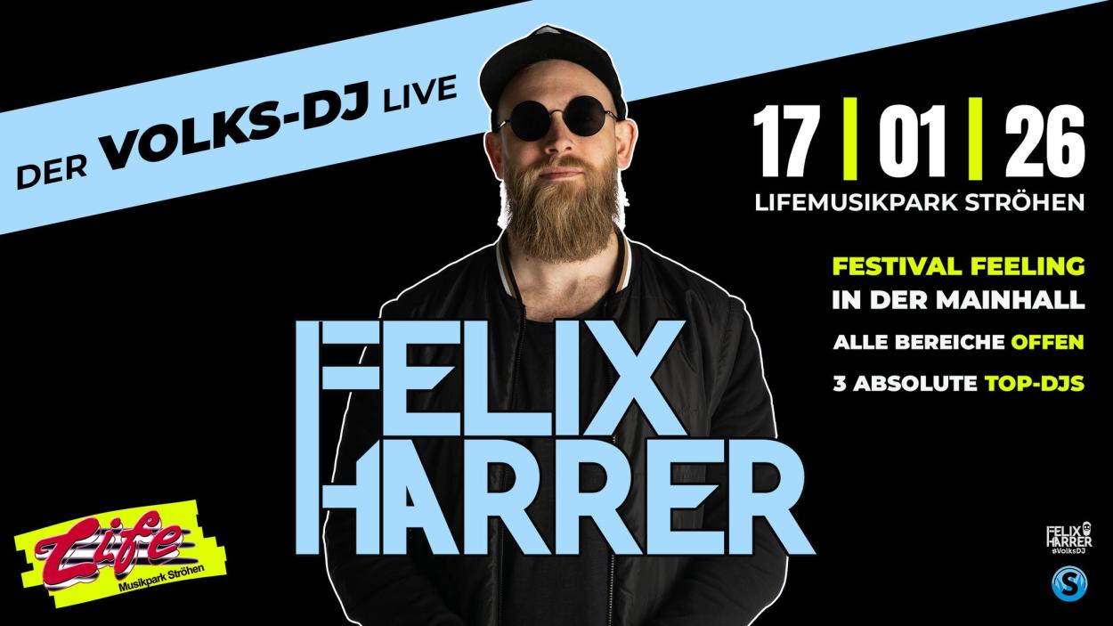 FELIX HARRER | DER VOLKSDJ LIVE 