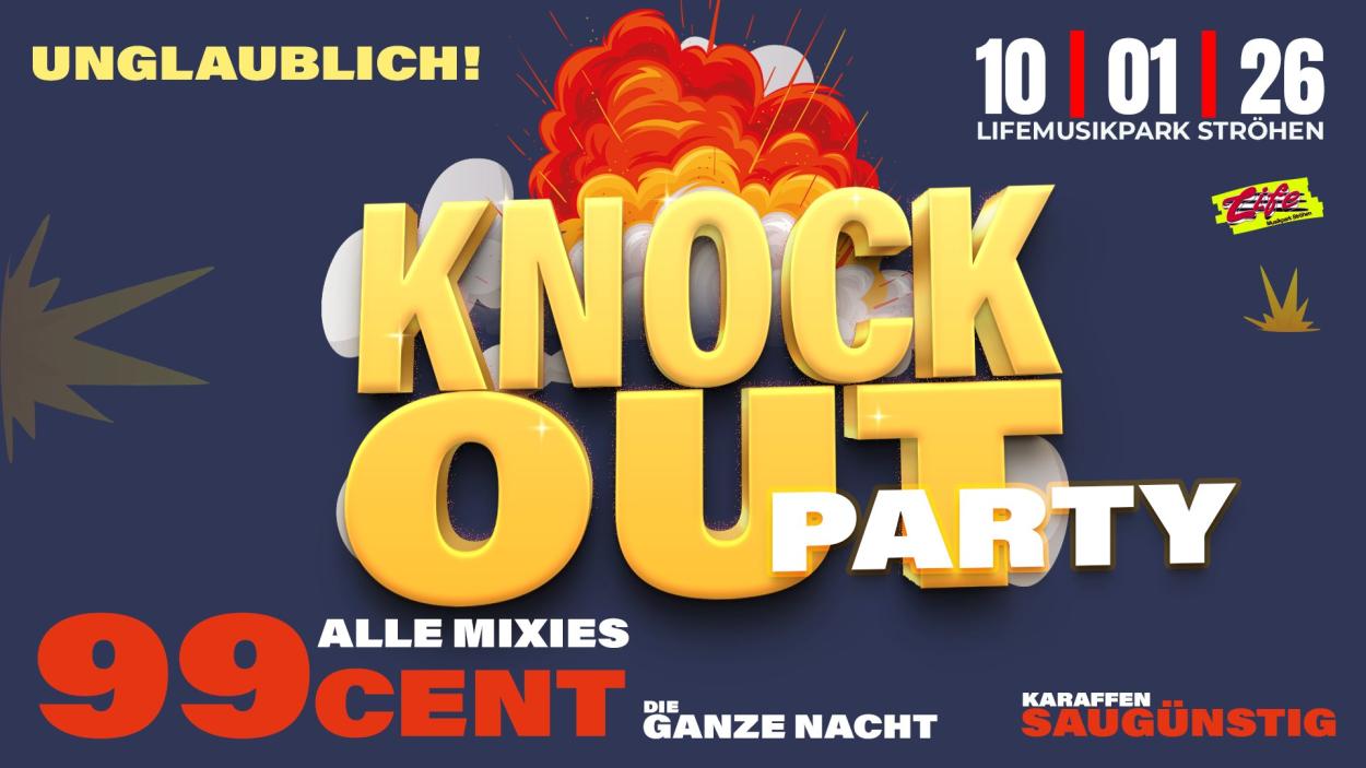 KNOCK OUT PARTY | ALLE MIXIES 99 CENT 